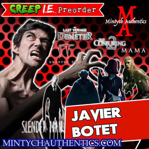 Javier Botet Autograph Preorder (CreepIE Con)