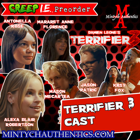 Terrifier 3 Cast Autograph Preorder (CreepIE Con)