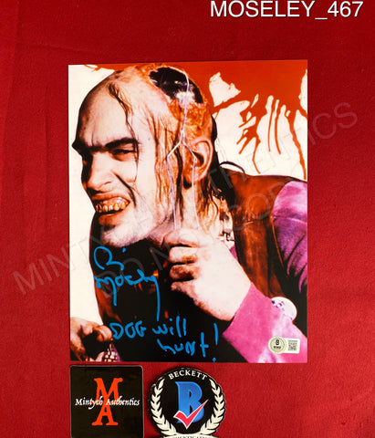 MOSELEY_467 - 8x10 Photo Autographed By Bill Moseley